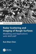 Radar Scattering and Imaging of Rough Surfaces: Modeling and Applications with MATLAB®