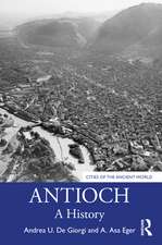 Antioch: A History