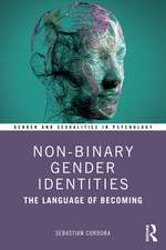 Non-Binary Gender Identities: The Language of Becoming