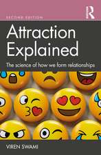 Attraction Explained: The science of how we form relationships