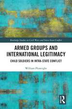 Armed Groups and International Legitimacy