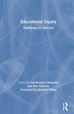 Educational Equity: Pathways to Success