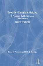 Tools for Decision Making: A Practical Guide for Local Government