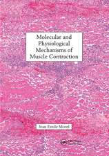 Molecular and Physiological Mechanisms of Muscle Contraction