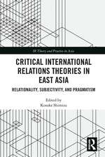 Critical International Relations Theories in East Asia