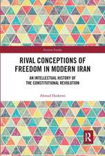 Rival Conceptions of Freedom in Modern Iran