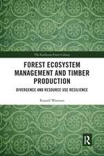 Forest Ecosystem Management and Timber Production