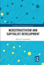 Neoextractivism and Capitalist Development