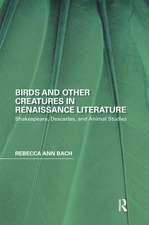 Birds and Other Creatures in Renaissance Literature