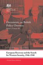 European Recovery and the Search for Western Security, 1946-1948: Documents on British Policy Overseas, Series I, Volume XI