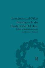 Economics and Other Branches – In the Shade of the Oak Tree: Essays in Honour of Pascal Bridel