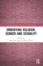 Embodying Religion, Gender and Sexuality