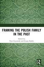 Framing the Polish Family in the Past