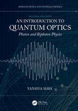 An Introduction to Quantum Optics: Photon and Biphoton Physics