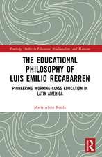 The Educational Philosophy of Luis Emilio Recabarren: Pioneering Working-Class Education in Latin America