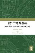 Positive Ageing