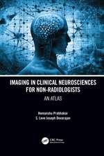 Imaging in Clinical Neurosciences for Non-radiologists: An Atlas