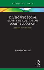 Developing Social Equity in Australian Adult Education: Lessons from the Past