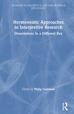 Hermeneutic Approaches to Interpretive Research: Dissertations In a Different Key