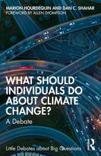 What Should Individuals Do About Climate Change?