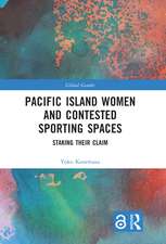 Pacific Island Women and Contested Sporting Spaces