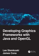 Developing Graphics Frameworks with Java and OpenGL