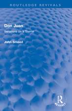 Don Juan: Variations on a Theme