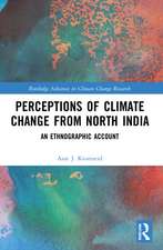 Perceptions of Climate Change from North India: An Ethnographic Account