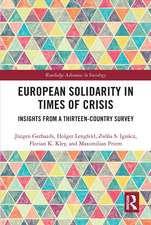 European Solidarity in Times of Crisis: Insights from a Thirteen-Country Survey