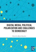 Digital Media, Political Polarization and Challenges to Democracy