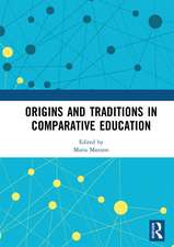 Origins and Traditions in Comparative Education