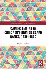 Gaming Empire in Children's British Board Games, 1836-1860