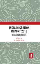 India Migration Report 2018: Migrants in Europe