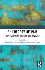 Philosophy of Pain: Unpleasantness, Emotion, and Deviance