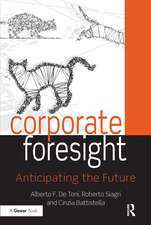 Corporate Foresight: Anticipating the Future