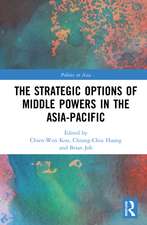 The Strategic Options of Middle Powers in the Asia-Pacific