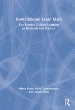 How Children Learn Math: The Science of Math Learning in Research and Practice