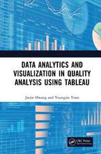 Data Analytics and Visualization in Quality Analysis using Tableau