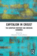 Capitalism in Crisis?: The European Periphery and Emerging Economies