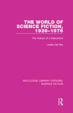 The World of Science Fiction, 1926-1976: The History of a Subculture