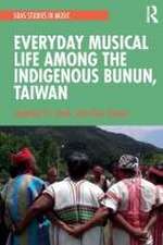 Everyday Musical Life among the Indigenous Bunun, Taiwan