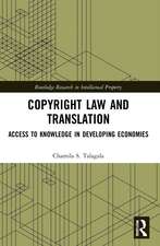 Copyright Law and Translation: Access to Knowledge in Developing Economies