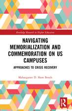 Navigating Memorialization and Commemoration on U.S. Campuses