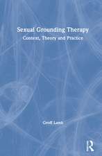 Sexual Grounding Therapy: Context, Theory and Practice