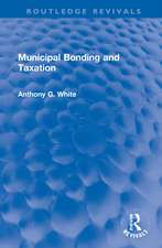 Municipal Bonding and Taxation