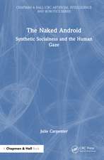 The Naked Android: Synthetic Socialness and the Human Gaze