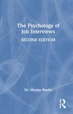 The Psychology of Job Interviews