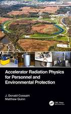 Accelerator Radiation Physics for Personnel and Environmental Protection