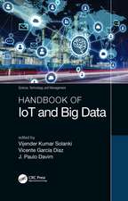 Handbook of IoT and Big Data