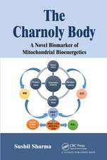 The Charnoly Body: A Novel Biomarker of Mitochondrial Bioenergetics